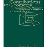 Wills Contributions to Geometry : Proceedings of the Geometry-Symposium