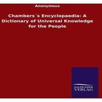 Anonymous Chamberss Encyclopaedia: A Dictionary of Universal Knowledge for
