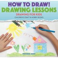 Professor Gusto How to Draw Drawing Lessons - Drawing for Kids - Children's Craft