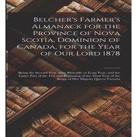 Anonymous Belcher's Farmer's Almanack for the Province of Nova Scotia