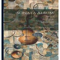 Wolfgang Amadeus Mozart Sonata Album; Twenty-six Favorite Sonatas for the Piano; Volume 1
