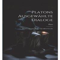 Plato ns Ausgewahlte Dialoge: Bdchen. Gorgias, Hrsg. Von Alfred