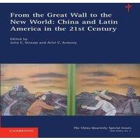Cambridge University Press From the Great Wall to the New World: Volume 11: China & Latin