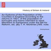 Anonymous An Epitome of the Population of the Counties in England according