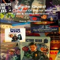 Dave Thompson Infinite Quest - A Checklist Of Doctor Who Audio Video Releases