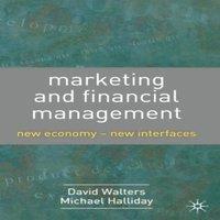 David Walters Marketing & Financial Management: New Economy-New Interfaces