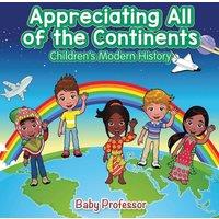 Baby Professor Appreciating All of the Continents Children's Modern History