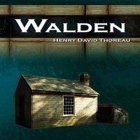 Henry David Thoreau Walden - Life in the Woods - The Transcendentalist Masterpiece