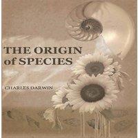 Charles Darwin The Origin of Species: 150th Anniversary Edition: 150th