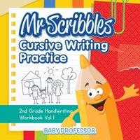 Baby Professor Mr Scribbles - Cursive Writing Practice 2nd Grade Handwriting