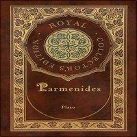 Plato Parmenides (Royal Collector's Edition) (Case Laminate Hardcover