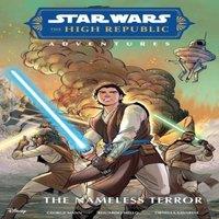 George Mann Star Wars The High Republic Adventures: The Nameless Terror