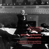 John Hunt Gramophone Stalwarts. 3 Separate Discographies. Bruno Walter