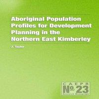 John Taylor Aboriginal Population Profiles for Development Planning in the