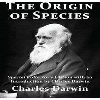 Charles Darwin The Origin of Species: Special Collector's Edition with an