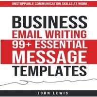 John Lewis Business Email Writing: 99+ Essential Message Templates