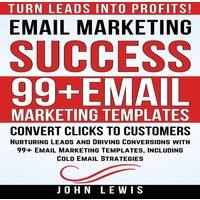 John Lewis Email Marketing Success: Nurturing Leads & Driving Conversions