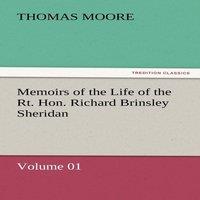 Thomas Moore Memoirs of the Life of the Rt. Hon. Richard Brinsley Sheridan