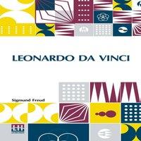 Sigmund Freud Leonardo Da Vinci: A Psychosexual Study Of An Infantile