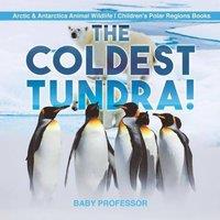Baby Professor The Coldest Tundra Arctic Antarctica Animal Wildlife Children's