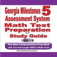 Michael Smith Georgia Milestones Assessment System 5 Math Test Preparation and