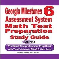 Michael Smith Georgia Milestones Assessment System 6: The Most Comprehensive