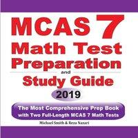 Michael Smith MCAS 7 Math Test Preparation & Study Guide : The Most