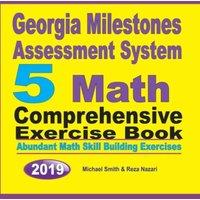 Michael Smith Georgia Milestones Assessment System 5: Abundant Math Skill