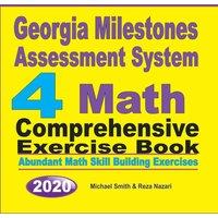 Michael Smith Georgia Milestones Assessment System 4: Abundant Math Skill