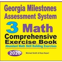 Michael Smith Georgia Milestones Assessment System 3: Abundant Math Skill