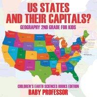 Baby Professor US States & Their Capitals: Geography 2nd Grade for Kids