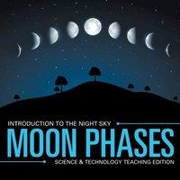 Baby Professor Moon Phases Introduction to the Night Sky Science Technology