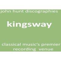 John Hunt Kingsway - Classical Music's Premier Recording Venue: Kingsway