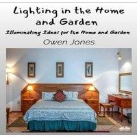 Owen Jones Lighting In The Home & Garden - Illuminating Ideas For The Home