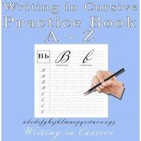 David James Writing in Cursive: Practicing English letters in Cursive with