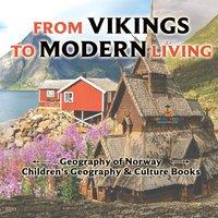 Baby Professor From Vikings to Modern Living: Geography of Norway Children's