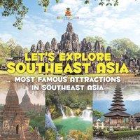Baby Professor Let's Explore Southeast Asia (Most Famous Attractions in Southeast