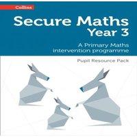 Paul Hodge Secure Year 3 Maths Pupil Resource Pack: A Primary Maths
