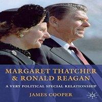James Cooper Margaret Thatcher & Ronald Reagan: A Very Political Special