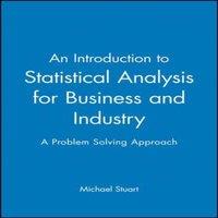 Stuart An Introduction to Statistical Analysis for Business & Industry: