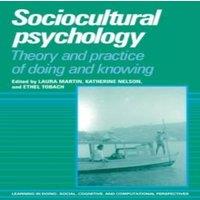 Cambridge University Press Sociocultural Psychology: Theory & Practice of Doing & Knowing in White