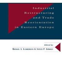 Cambridge University Press Industrial Restructuring & Trade Reorientation in Eastern Europe