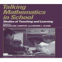 Cambridge University Press Talking Mathematics in School: Studies of Teaching & Learning
