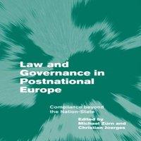 Cambridge University Press Law & Governance in Postnational Europe: Compliance Beyond the