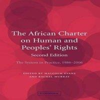 Cambridge University Press The African Charter on Human & Peoples' Rights: The System in