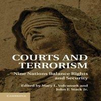 Cambridge University Press Courts & Terror: Nine Nations Balance Rights & Security