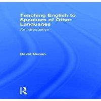 David Nunan Teaching English to Speakers of Other Languages: An Introduction in White