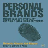 TBD Personal Brands : Manage Your Life with Talent & Turn it into a