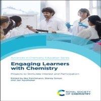Royal Society of Chemistry Engaging Learners with Chemistry : Projects to Stimulate Interest