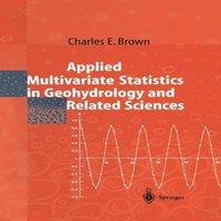 Charles Brown Applied Multivariate Statistics in Geohydrology & Related